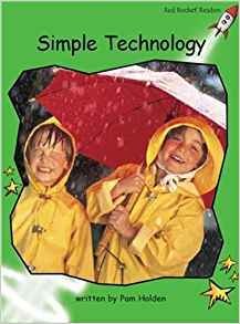 Simple Technology: Early (Red Rocket Readers)