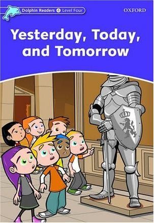 Yesterday, Today and Tomorrow