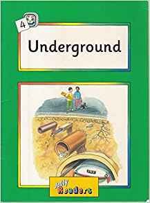 Underground (Jolly Readers)