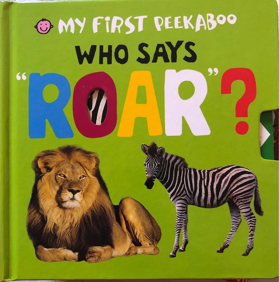 My first Peekaboo Who says "Roar"?