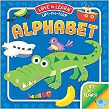 Lift-the-Flap Alphabet (Board Book) (Love to Learn)