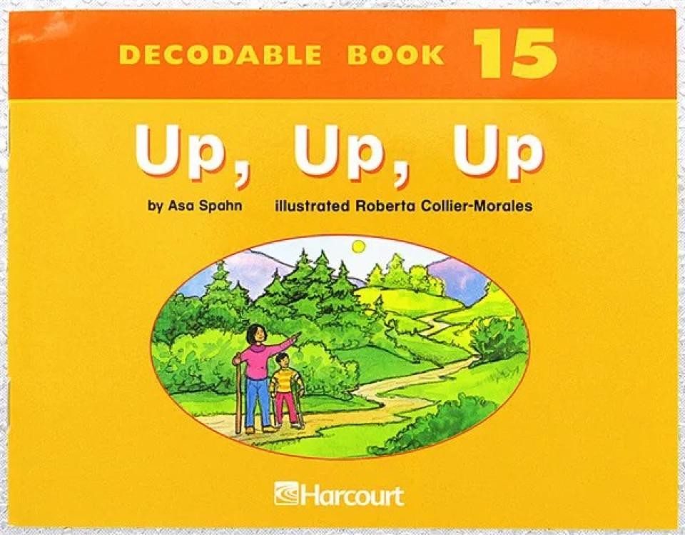 Harcourt School Publishers Trophies: Up, Up, Up