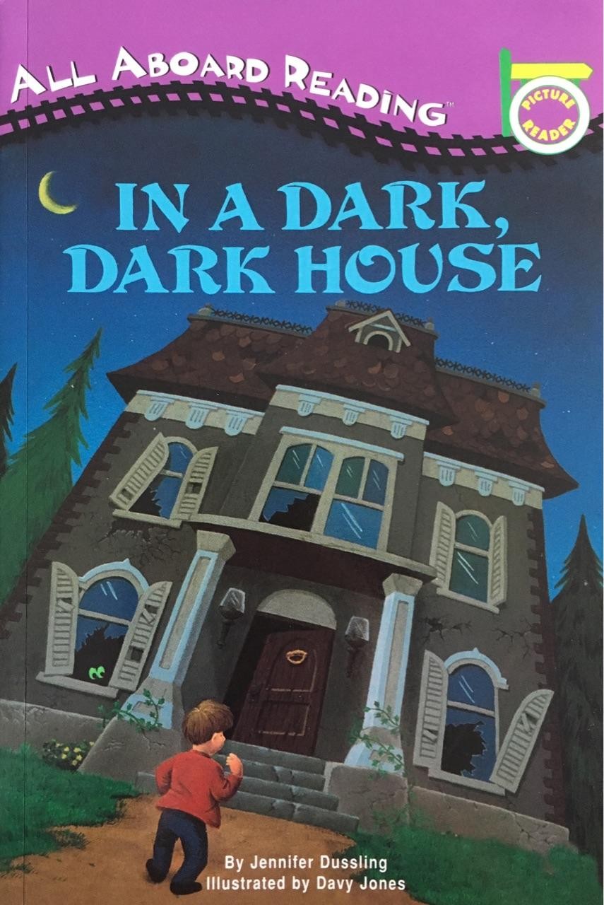 All Aboard Reading:In a Dark, Dark House