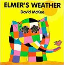 By David McKee Elmer's Weather [Hardcover]