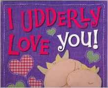 I udderly love you