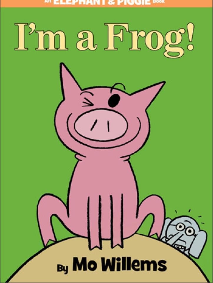I'm a Frog! (Elephant & Piggy, #20)