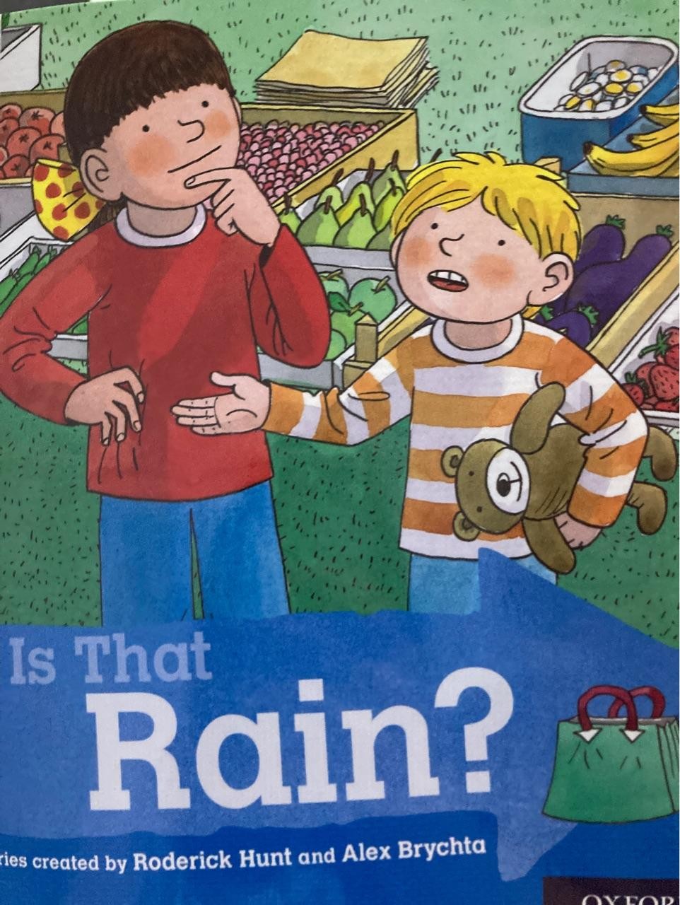 Oxford Reading Tree Explore L3:Is That Rain?