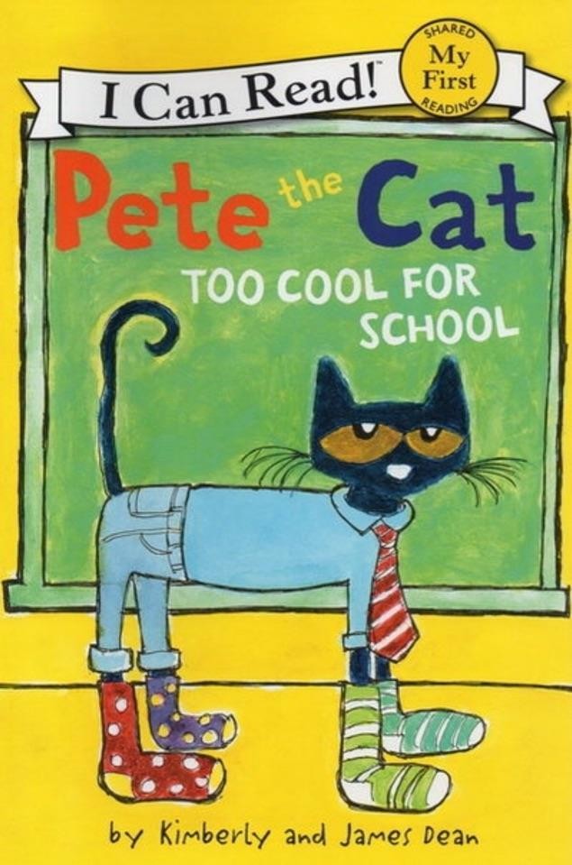 Pete the Cat: Too Cool for School