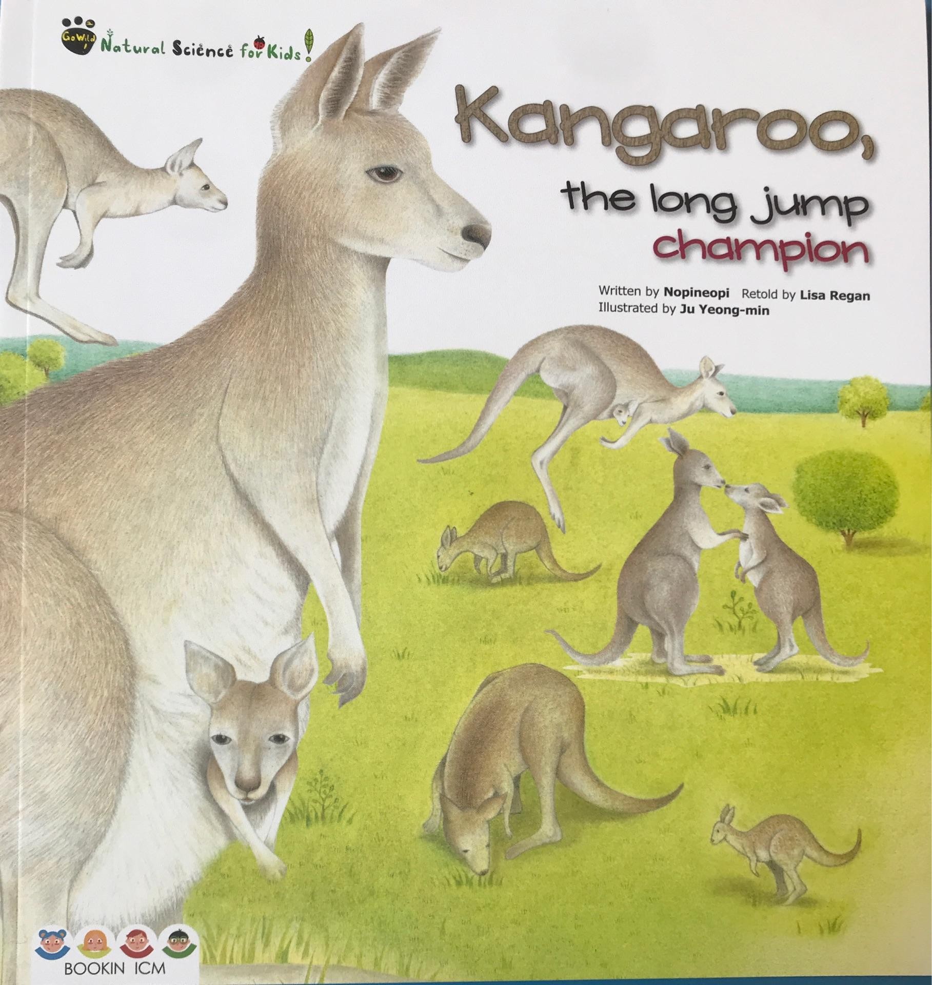 宾果儿童自然科学第三辑 Go wild：Kangaroo, the long jump champion