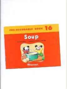Harcourt School Publishers Trophies: Producable Book Grade K Soup