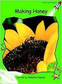 Making Honey: Early (Red Rocket Readers)