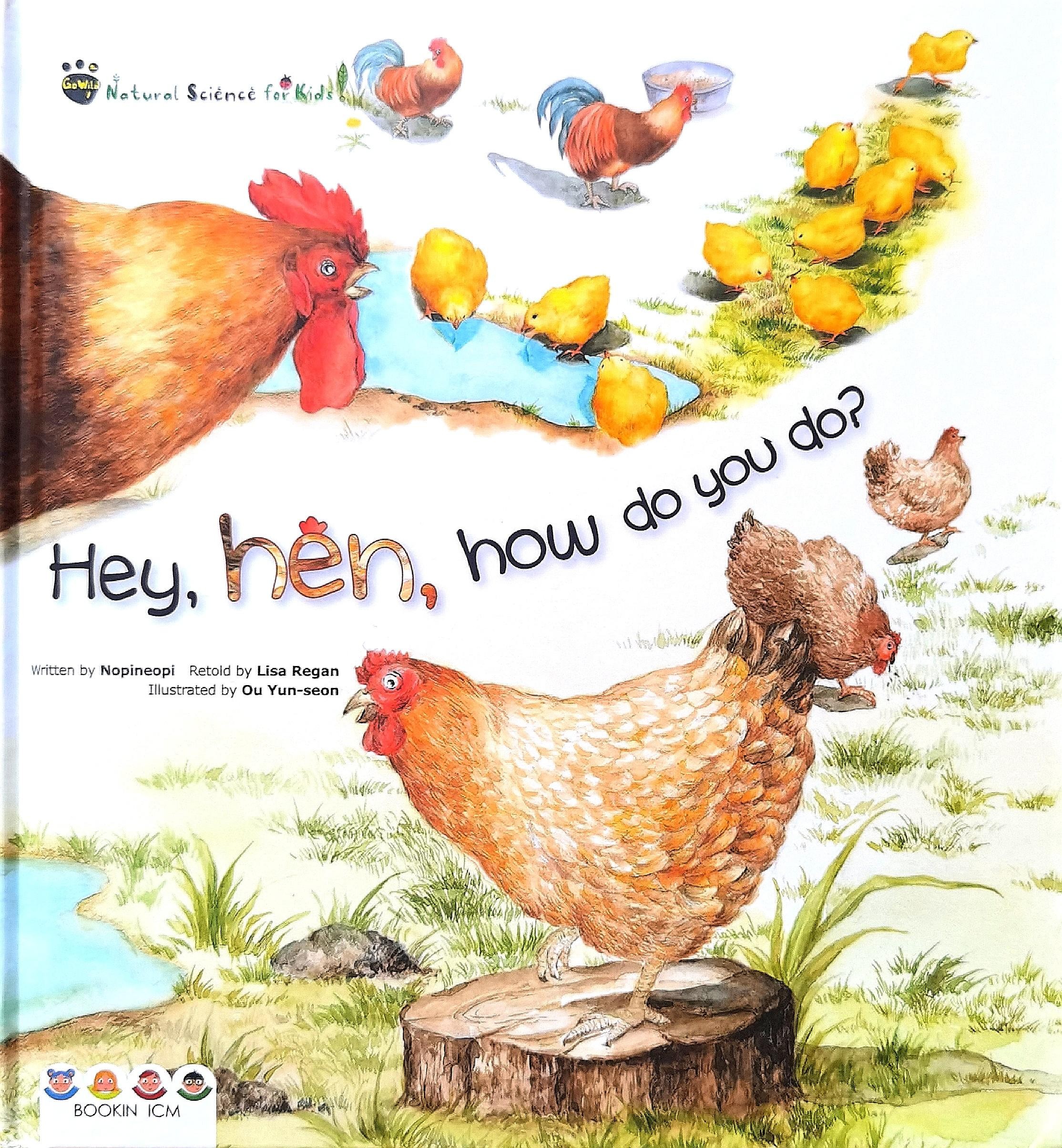 Hey,hen, how?do you do?