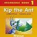 Harcourt School Publishers Trophies: Dcdbl Bk:Kip,The Ant Grk