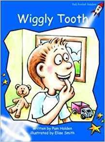 wiggly     tooth